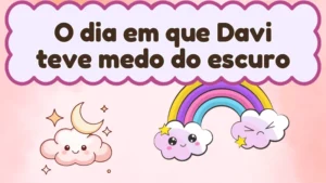 Capa da história infantil O dia em que Davi teve medo do escuro