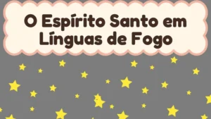 Capa da história infantil O Espírito Santo em Línguas de Fogo