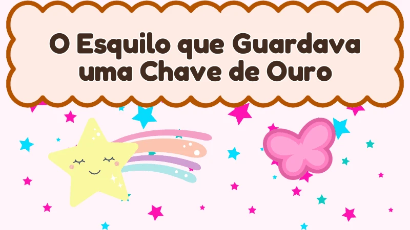Capa da história infantil O Esquilo que Guardava uma Chave de Ouro
