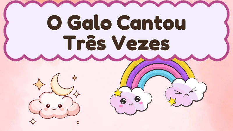 Capa da história infantil O Galo Cantou Três Vezes