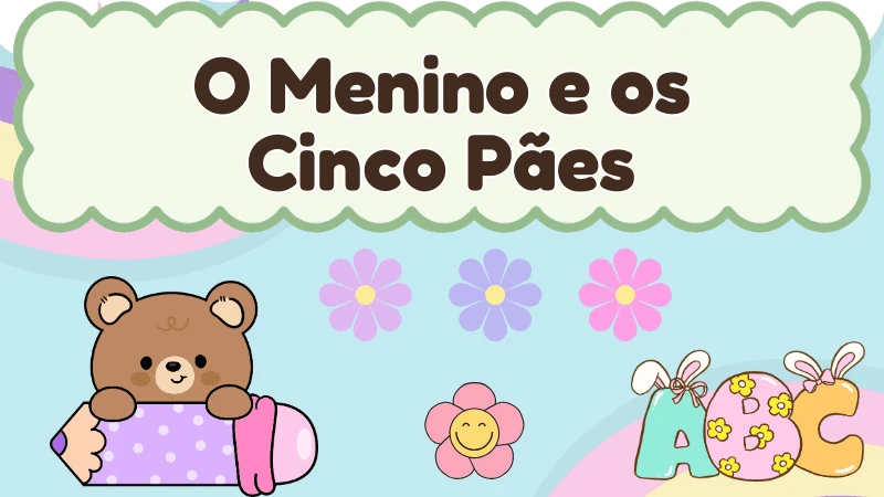 Capa da história infantil O Menino e os Cinco Pães