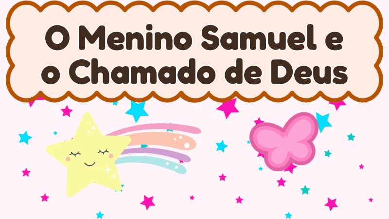 Capa da história infantil O Menino Samuel e o Chamado de Deus