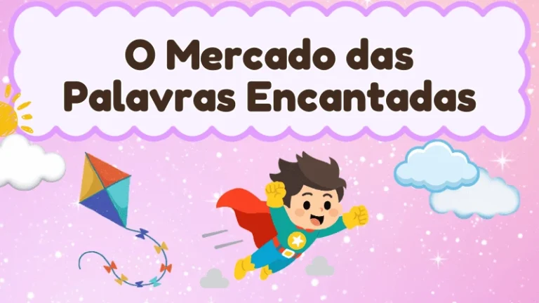 Capa da história infantil O Mercado das Palavras Encantadas