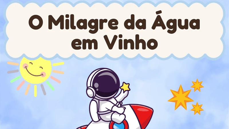 Capa da história infantil O Milagre da Água em Vinho