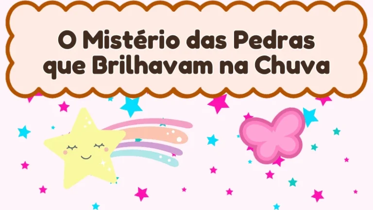 Capa da história infantil O Mistério das Pedras que Brilhavam na Chuva