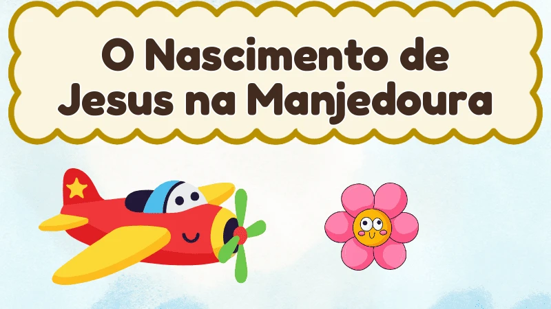 Capa da história infantil O Nascimento de Jesus na Manjedoura