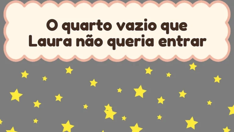 Capa da história infantil O quarto vazio que Laura não queria entrar