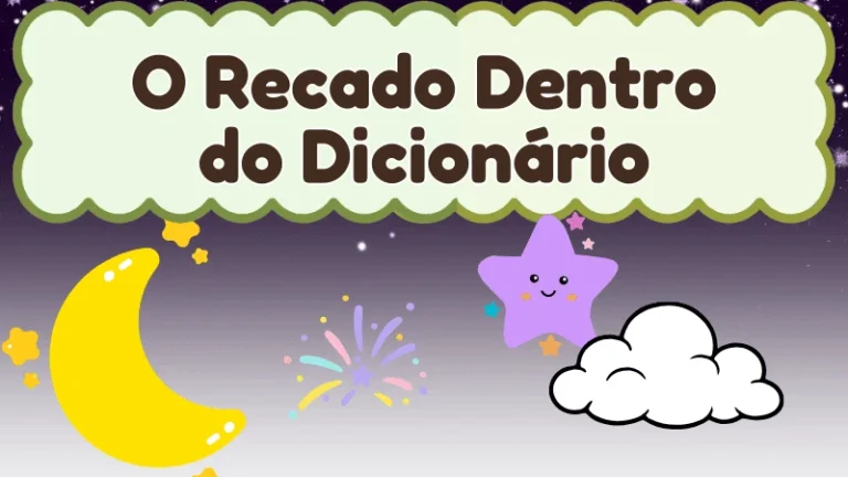 Capa da história infantil O Recado Dentro do Dicionário