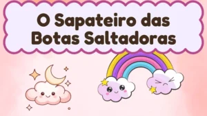 Capa da história infantil O Sapateiro das Botas Saltadoras