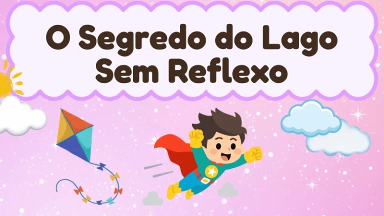 Capa da história infantil O Segredo do Lago Sem Reflexo