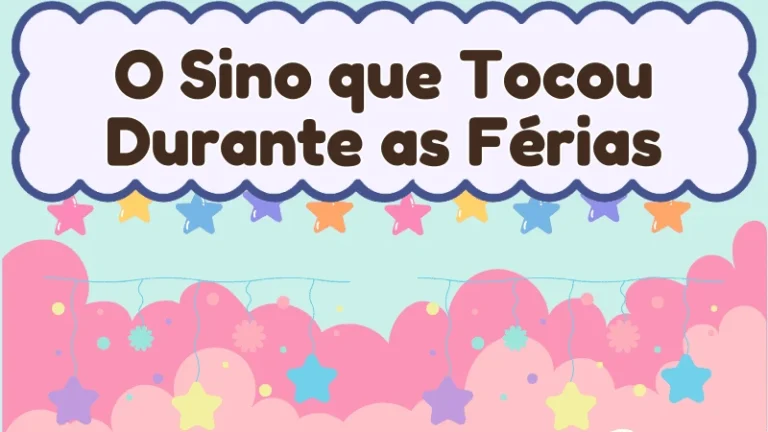 Capa da história infantil O Sino que Tocou Durante as Férias