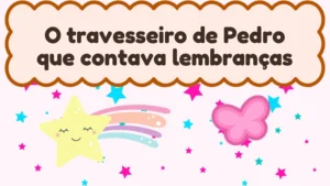 Capa da história infantil O travesseiro de Pedro que contava lembranças