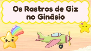 Capa da história infantil Os Rastros de Giz no Ginásio