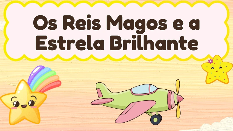 Capa da história infantil Os Reis Magos e a Estrela Brilhante