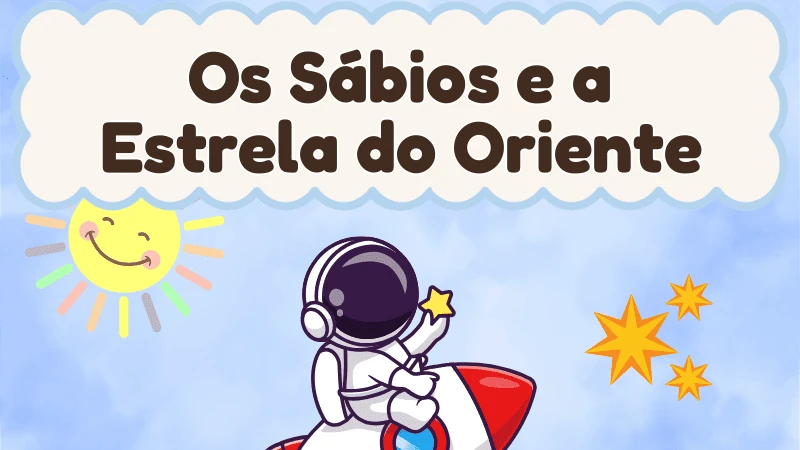 Capa da história infantil Os Sábios e a Estrela do Oriente