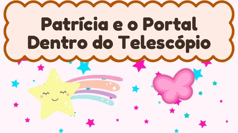 Capa da história infantil Patrícia e o Portal Dentro do Telescópio