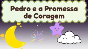 Capa da história infantil Pedro e a Promessa de Coragem