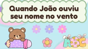 Capa da história infantil Quando João ouviu seu nome no vento