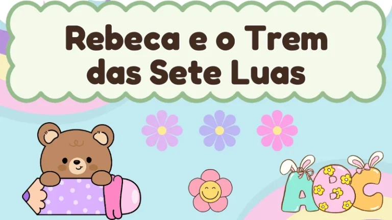 Capa da história infantil Rebeca e o Trem das Sete Luas