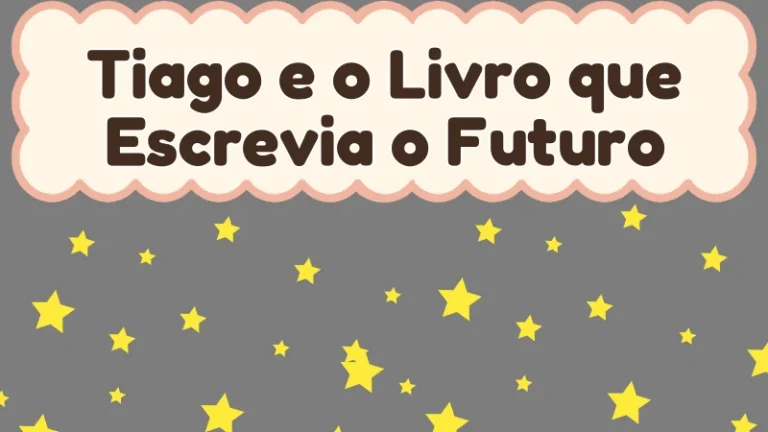 Capa da história infantil Tiago e o Livro que Escrevia o Futuro