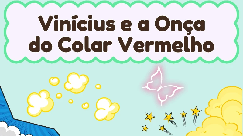 Capa da história infantil Vinícius e a Onça do Colar Vermelho