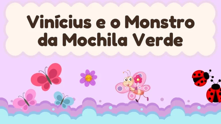 Capa da história infantil Vinícius e o Monstro da Mochila Verde