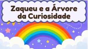 Capa da história infantil Zaqueu e a Árvore da Curiosidade